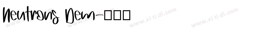 Neutrons Dem字体转换